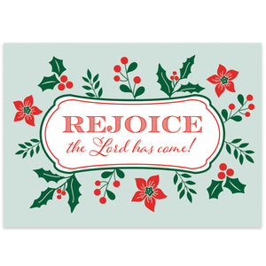 Mint green and red poinsettia holiday card reads, Rejoice the Lord has come!