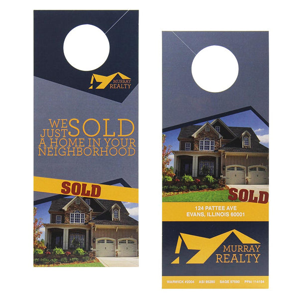Door hanger for a realtor advertises that they just sold someone's home