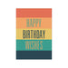 5 wide, colorful stripes of color with the words, Happy Birthday Wishes over the middle three stripes.