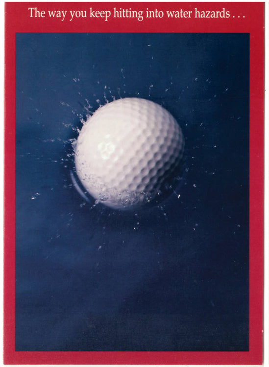 Water Hazards Funny Golf Greeting Card
